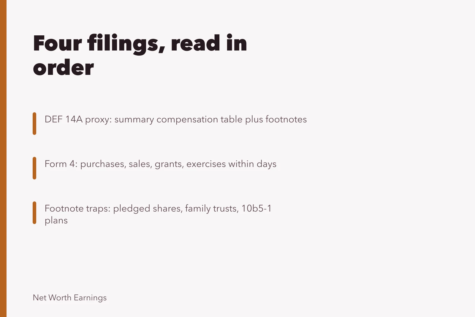 Card listing four SEC filings read in order to trace executive net worth. What separates strong executive net worth from average is a reading order that works